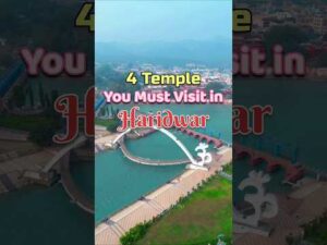 4 Must Visit Temple in Haridwar || #mustvisit #haridwar #travel #temple #uttrakhand #shor… - YouTube video